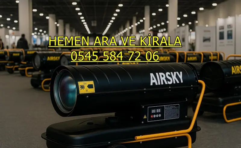 Pendik ve Üsküdar Mazotlu Isıtıcı Kiralama